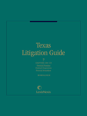 cover image of Dorsaneo, Texas Litigation Guide